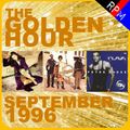 GOLDEN HOUR : SEPTEMBER 1996