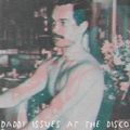 Daddy Issues at the Disco (Week 1)