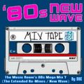 The Music Room's 80s Mega Mix 7 (The Extended Re-Mixes / New Wave) (08.01.16)