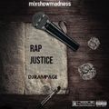 Mixshow Madness – Rap Justice