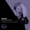 Miss Ray - Sun Rays & Soul 09 SEP 2021