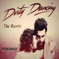 Dirty Dancing The Remix