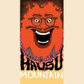 Wire Mix: Hausu Mountain