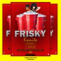FRISKY KWAITO 4-DJ SANCHO THE KNACK