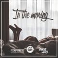 Mike Hao - In The Morning - Dabak