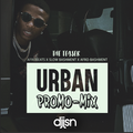 Urban Promo Mix! (Slow Bashment / Afrobeats /  UK Rap) - Vybz Kartel, Mr Eazi, Koomz, Don-E + More