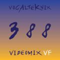 Trace Video Mix #388 VF by VocalTeknix