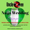 Naija Wedding Sampler