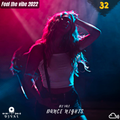 Dance Nights 2022 - Best Club & Dance Music Mix - Feel The Vibe Vol.32