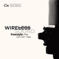 @Wireless_Sound - Freestyle Mix (The Turn Up) (Hip Hop & R&B)
