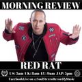 Red Rat Morning Review By Soul Stereo @Zantar & @Reeko 10-12-21