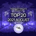 TOP 20 TRANCE 2021 AUGUST | TranceForLife