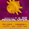 Hardcell - Live @ Apokalypsa 8, Bobycentrum, Brno (Czech Republic) 2001-12-07