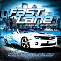 Fast Lane mixed by Devastation (2016)