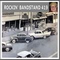 ROCKIN' BANDSTAND 419