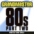 Grandmaster - 80's Mix Vol 2 (Section Grandmaster)