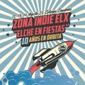 Zona Indie Elx - 10 años en órbita