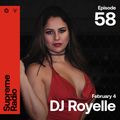 Supreme Radio EP 058 - DJ Royelle