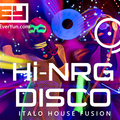 4EY HiNRG Disco Italo House Fusion Mix by DJose