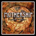 Mothership - Mercoledì 30 Marzo 2022