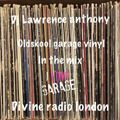 dj lawrence anthony oldskool garage vinyl in the mix 12/01/23