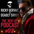 BEST OF... RICKY GERVAIS is DEADLY SIRIUS #02