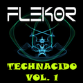 Flekor - Technacido Vol. 1