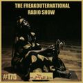 The FreakOuternational Radio Show #175 - Afrocentric Special 04/12/2020