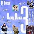 Dj Bacon - Happy Dance 3.