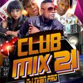 Club Mixx vol 22# Ugandan NonStop Dj Ivan pro +256752146713.mp3