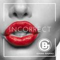 INCORRECT _ sel&mix by Gianni Baiano