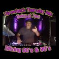 Throwback Thursday Mix 2020 - Mix 80's & 90's