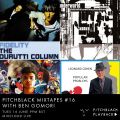 Pitchblack Mixtapes #16 (Underworld, Leonard Cohen, The Durutti Column, Yves Tumor)