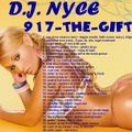 D.J. NYCE - 917 - THE GIFT
