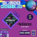 HouseNation on RS #088 NY Special with guest mix from Wahine . Replay from 1st Jan 22