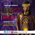 CLUB ANTHEMZ 17 (AMAPiANO EP)