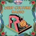 DJ Dabble and Dr. Harry - 09 Deep Culture Radio 2019/08/07
