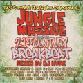 DJ Hype - Jungle Massive Presents 21st Century Breakbeat - 2002 - Drum & Bass / UK Garage - Part Two