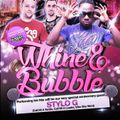 100% STYLO G (WHINE&BUBBLE PROMO MIX | Friday 18th March 2016 @ CLUB 20, READING)