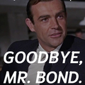 Goodbye Mr. Bond.The 007 Tribute To Sean Connery