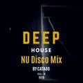 Deep House NU Disco Mix vol. #8 / 2020
