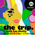 The Trip with Lee Skelly (15/01/2023)
