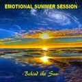EMOTIONAL SUMMER SESSION 2020  - Behind the Sun -