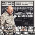 MISTER CEE THE SET IT OFF SHOW ROCK THE BELLS RADIO SIRIUS XM 2/15/21 2ND HOUR