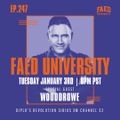 FAED University Episode 247 featuring Wooddrowe
