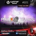 UMF Radio 221 - Phunk Investigation & Kramer