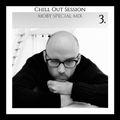 Chill Out Session 03 (Moby Special Mix)