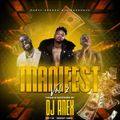 Deejay Anex THE MANIFEST VOL.2 best 2021 hiphop tracks  (climax ent)