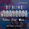 DJ Blind - Saturday Night Club EP 84