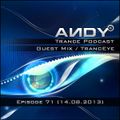 TrancEye guest mix - ANDY's Trance Podcast Episode 71